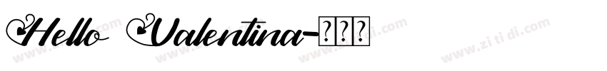 Hello Valentina字体转换